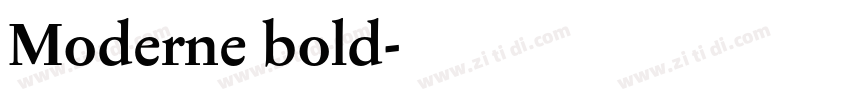 Moderne bold字体转换 Moderne bold字体转换